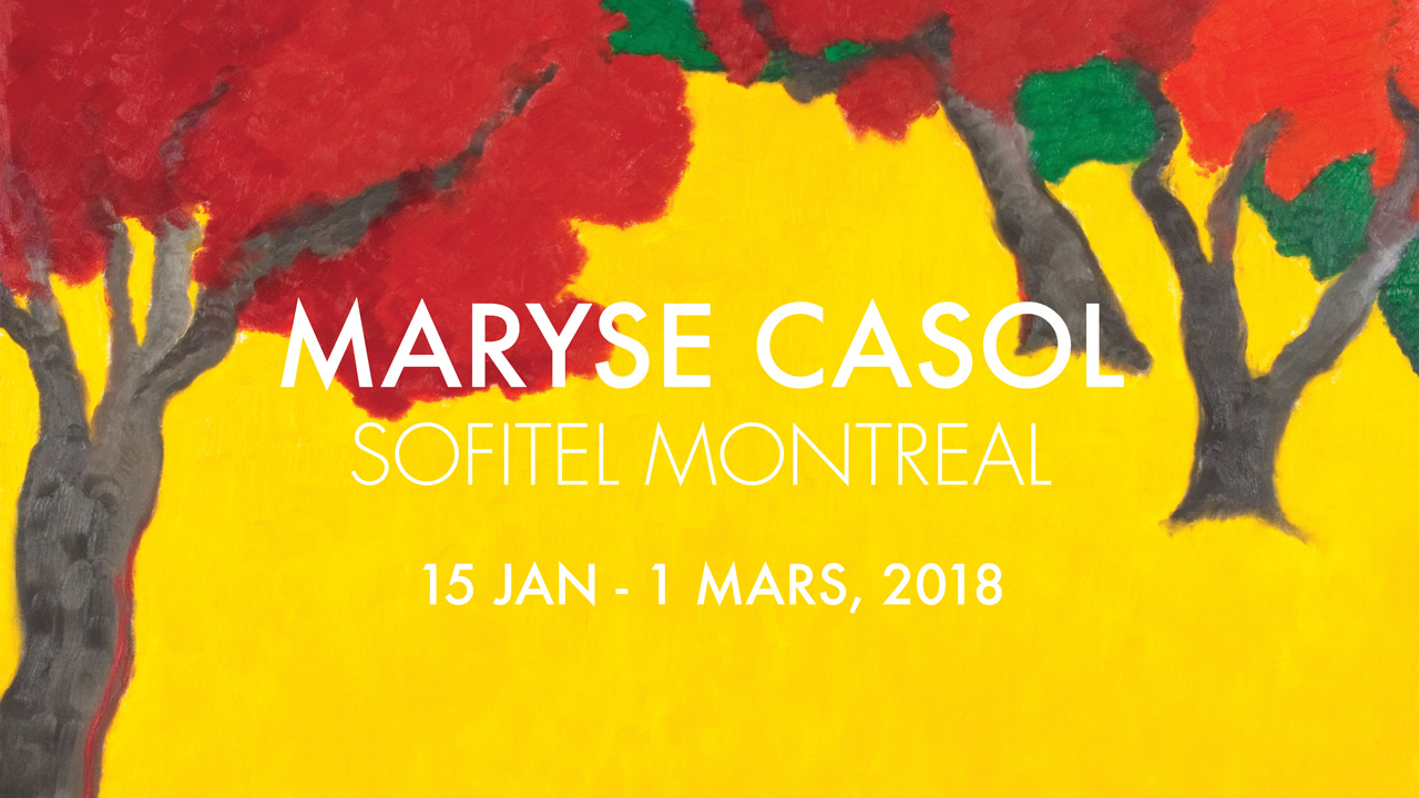 Maryse Casol, exposition d'art Sofitel Montreal